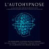 L'autohypnose: la solution pour... - Bild 1