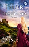 Das Feuer der Highlands (eBook, ePUB) Das Feuer der Highlands (eBook, ePUB)