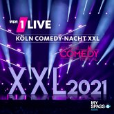1Live Köln Comedy-Nacht XXL 2021 (MP3-Download)