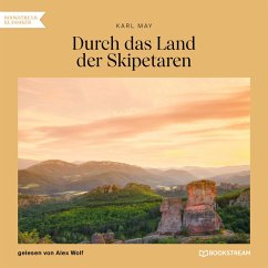 Durch das Land der Skipetaren (MP3-Download) - May, Karl