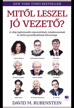 Mitől leszel jó vezető? (eBook, ePUB) - Rubenstein, David M.