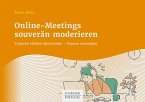 Online-Meetings souverän moderieren (eBook, ePUB)