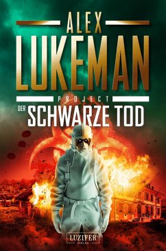 DER SCHWARZE TOD (Project 9) (eBook, ePUB) - Lukeman, Alex