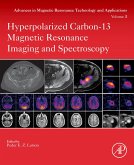 Hyperpolarized Carbon-13 Magnetic Resonance Imaging and Spectroscopy (eBook, ePUB)