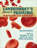 Lanzkowsky's Manual of Pediatric Hematology and Oncology (eBook, PDF)