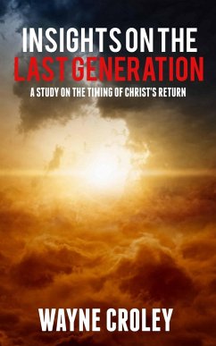 Cover Prophecy Proof Insights on the Last Generation (eBook, ePUB)