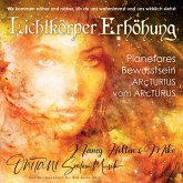 LICHTKÖRPER ERHÖHUNG. PLANETARES BEWUSSTSEIN (MP3-Download)