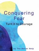 Conquering Fear (eBook, ePUB)