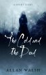 The Cold and the Dead (eBook, ePUB) - Bild 1