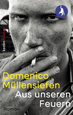 Aus unseren Feuern (eBook, ePUB) - Müllensiefen, Domenico