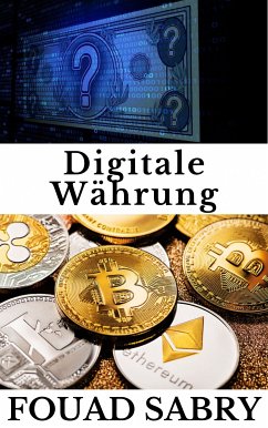 Digitale Währung (eBook, ePUB) - Sabry, Fouad