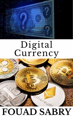 Digital Currency (eBook, ePUB) - Sabry, Fouad