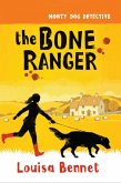 The Bone Ranger (eBook, ePUB)