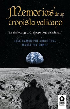 Memorias de un cronista vaticano (eBook, ePUB) - Pin Arboledas, José Ramón; Pin Gómez, María