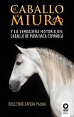 El caballo de miura (eBook, ePUB)
