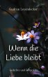 Wenn die Liebe bleibt (eBook, ePUB) - Bild 1