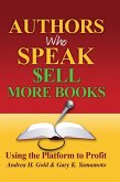Authors Who Speak Sell More Books (eBook, ePUB)
