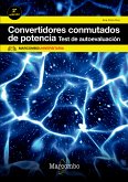 Convertidores conmutados de potencia: Test de autoevaluación (eBook, PDF)