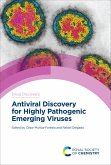 Antiviral Discovery for Highly Pathogenic Emerging Viruses (eBook, ePUB)