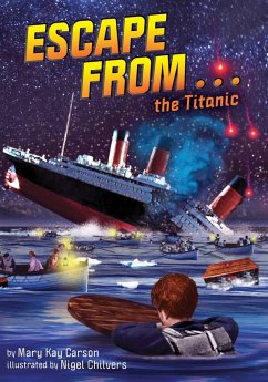 Escape from . . . the Titanic (eBook, ePUB) - Carson, Mary Kay