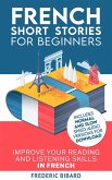 French Short Stories for Beginners (Easy French Beginner Stories, #1) (eBook, ePUB)