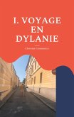 VOYAGE EN DYLANIE (eBook, ePUB)