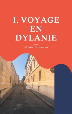 VOYAGE EN DYLANIE (eBook, ePUB) - Grammatico, Christian