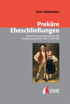 Prekäre Eheschließungen (eBook, PDF) - Haldemann, Arno