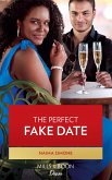 The Perfect Fake Date (eBook, ePUB) The Perfect Fake Date (eBook, ePUB)
