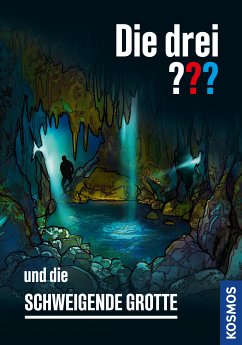 Die drei ??? und die schweigende Grotte (drei Fragezeichen) (eBook, ePUB) - Dittert, Christoph