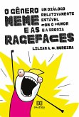 O Gênero Meme e as Ragefaces (eBook, ePUB)