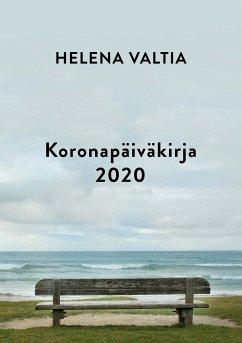 Koronapäiväkirja 2020 (eBook, ePUB) - Valtia, Helena