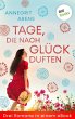 Tage, die nach Glück duften (eBook,... - Bild 1