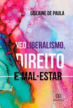 Cover Neoliberalismo, direito e mal-estar (eBook, ePUB)