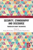 Security, Ethnography and Discourse (eBook, ePUB)