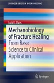 Mechanobiology of Fracture Healing