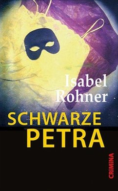 Schwarze Petra - Rohner, Isabel