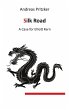 Silk Road - Bild 1