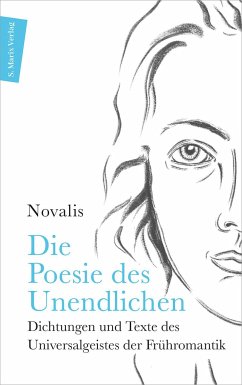 Die Poesie des Unendlichen - Novalis