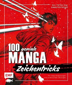 100 geniale Manga-Zeichentricks - Harutyunyan, Harutyun