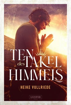 TENTAKEL DES HIMMELS - Vullriede, Heike