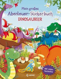 Mein großes Abenteuer-Stickerbuch - Dinosaurier - George, Joshua