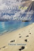 Why Fear When Our Steps Are Ordered (eBook, ePUB)
