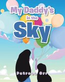 My Daddy's in the Sky (eBook, ePUB)