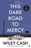 This Dark Road To Mercy (eBook, ePUB)
