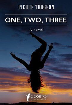 One, Two, Three (eBook, ePUB) - Turgeon, Pierre