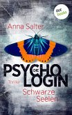 Schwarze Seelen / Die Psychologin Bd.4 (eBook, ePUB)