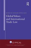 Global Values and International Trade Law (eBook, ePUB)