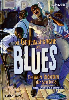 Die Geheimsprache des Blues - Cremer, Robert