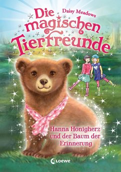 Hanna Honigherz und der Baum der Erinnerung / Die magischen Tierfreunde Bd.18 - Meadows, Daisy